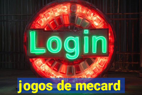 jogos de mecard